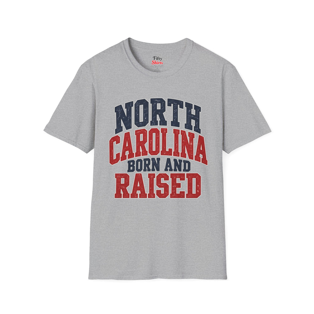 North Carolina Born And Raised Unisex Softstyle T Shirt State Name Graphic Tee