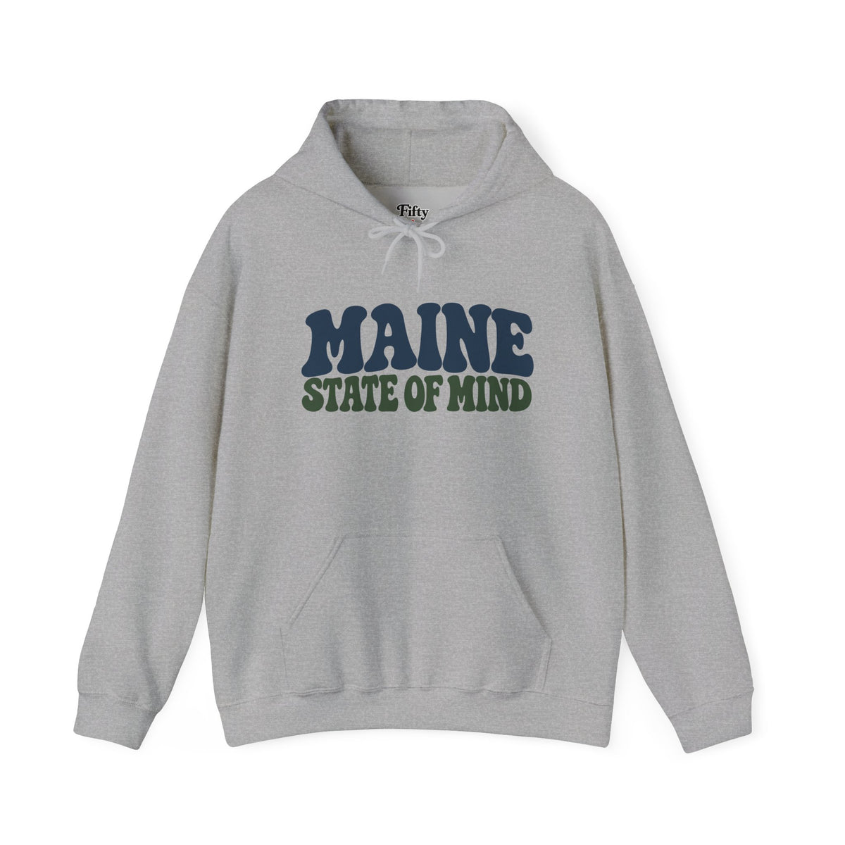 Maine State of Mind Unisex Hoodie State Name Graphic