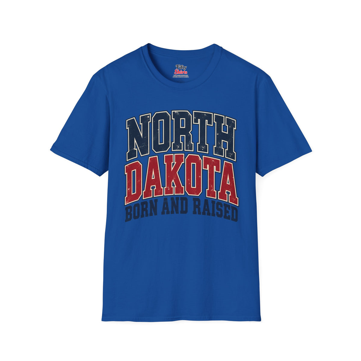 North Dakota Born And Raised Unisex Softstyle T Shirt State Name Graphic Tee