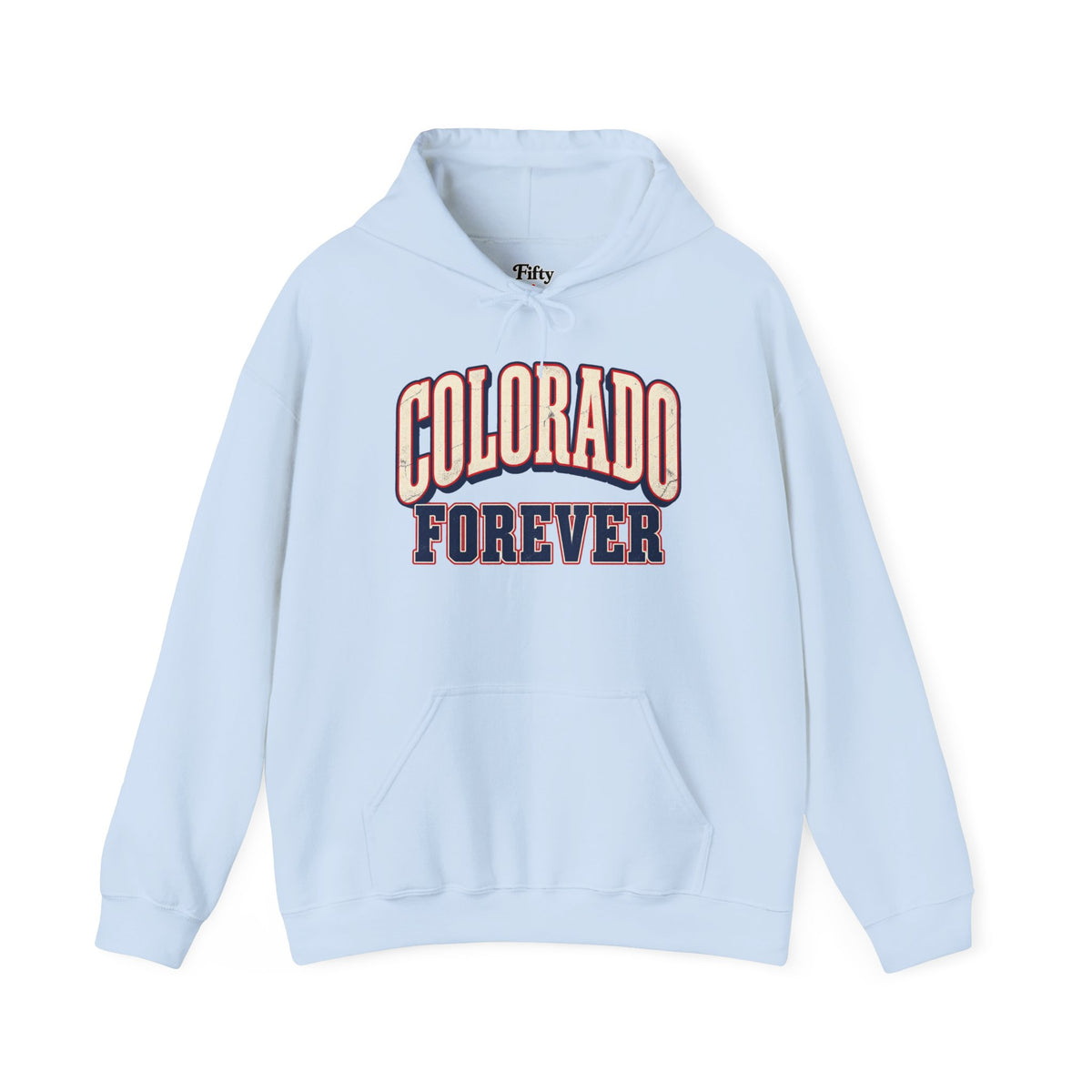 Colorado Forever Unisex Hoodie State Name Graphic