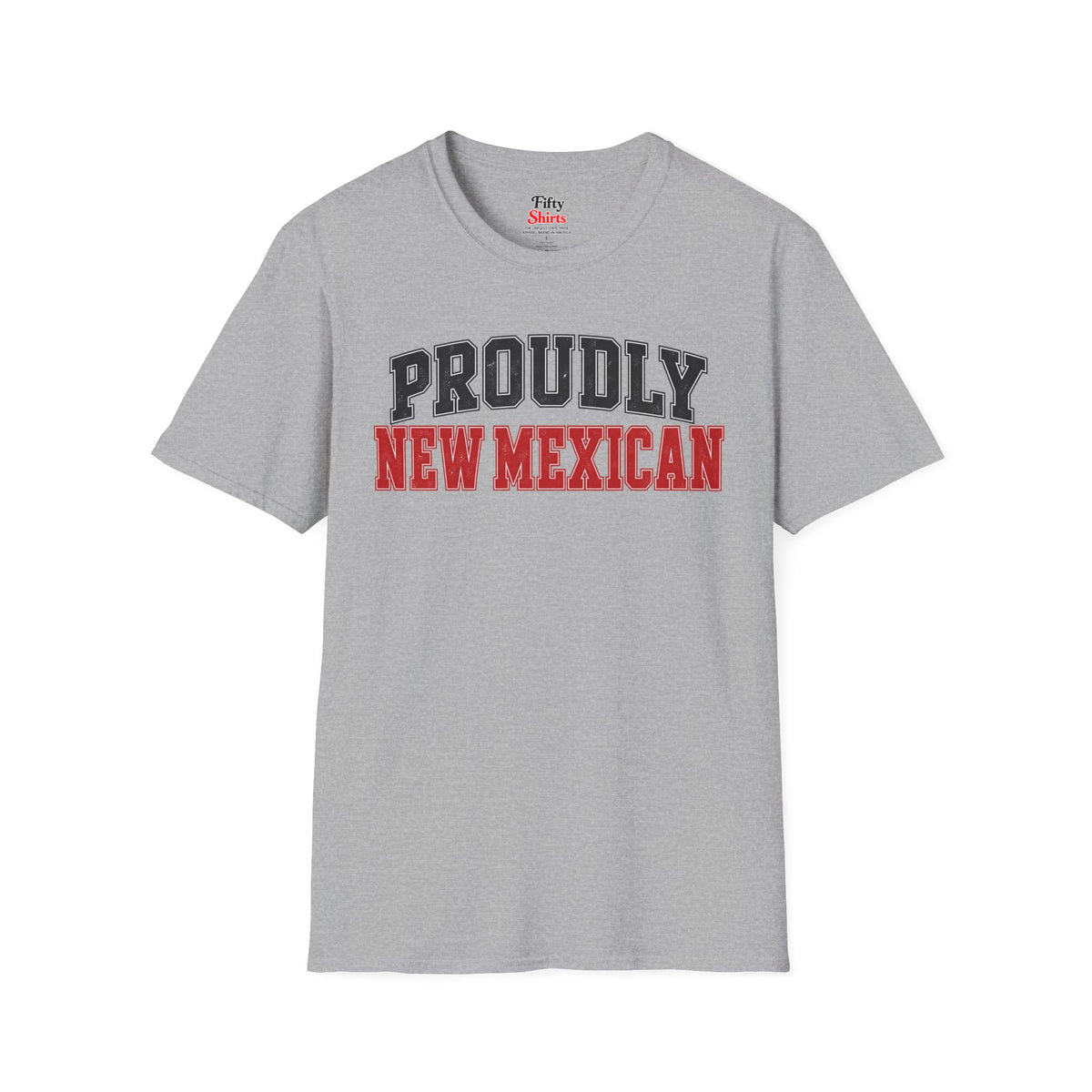 Proudly New Mexican Mexico Unisex Softstyle T Shirt State Name Graphic Tee