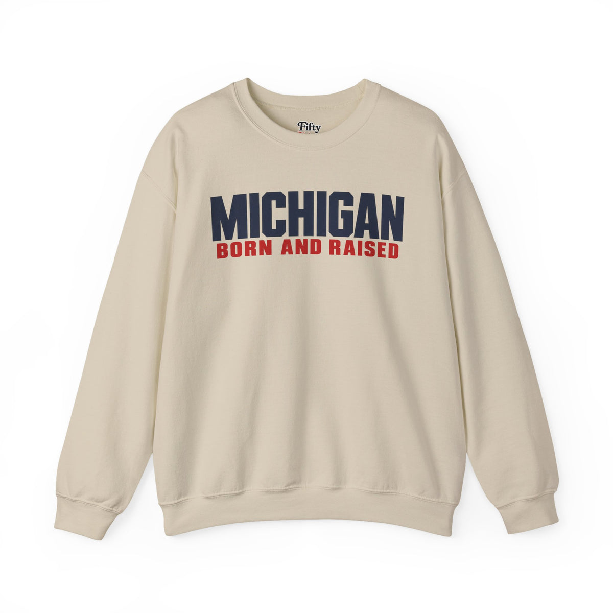 Michigan Born and Raised Minimalist Unisex Sweatshirt Graphic