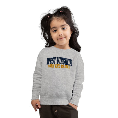 West Virginia Born and Raised Bold Workwear Unisex Toddler Sweatshirt