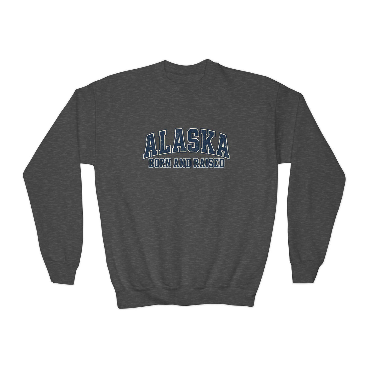 Alaska Born and Raised Classic Collegiate Unisex Youth Crewneck Sweatshirt Graphic