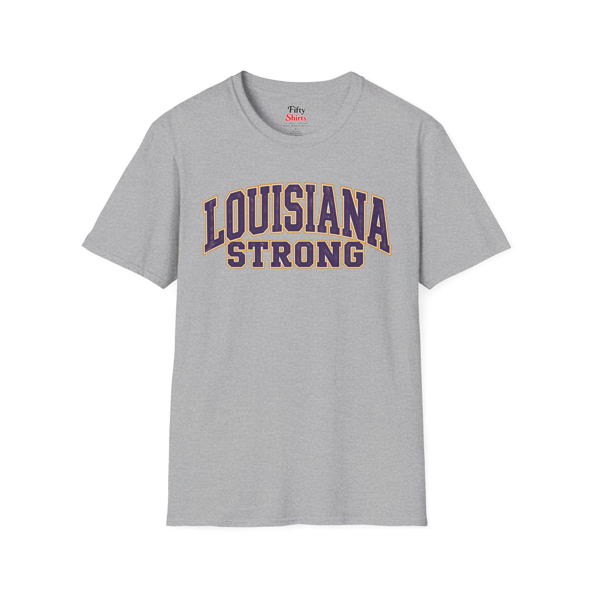 Louisiana Strong Unisex Softstyle T Shirt State Name Graphic Tee