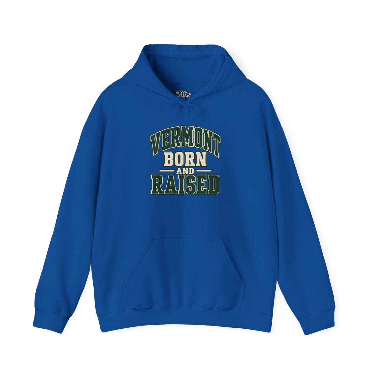 Vermont Born And Raised Unisex Hoodie State Name Graphic