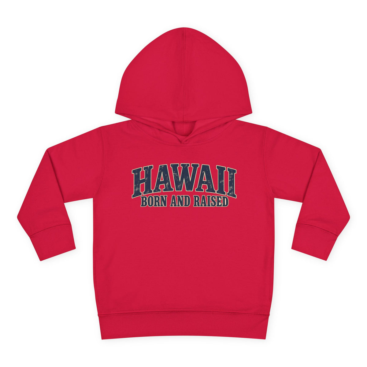 Hawaii Born and Raised Local Pride Unisex Toddler Pullover Fleece Hoodie