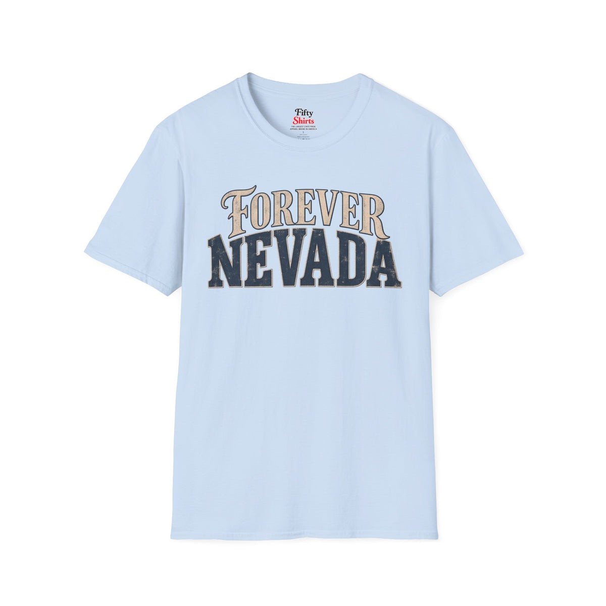 Forever Nevada Unisex Softstyle T Shirt State Name Graphic Tee