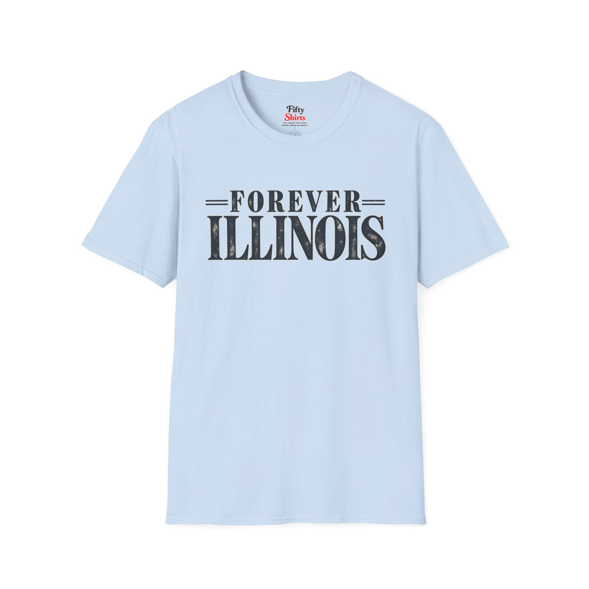 Forever Illinois Unisex Softstyle T Shirt State Name Graphic Tee