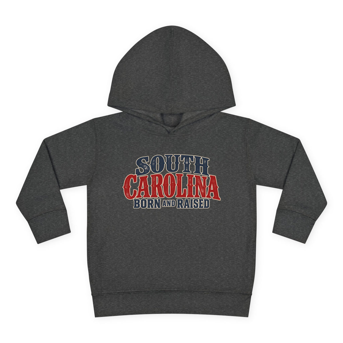 South Carolina Born and Raised Classic Southern Souvenir Unisex Toddler Pullover Fleece Hoodie