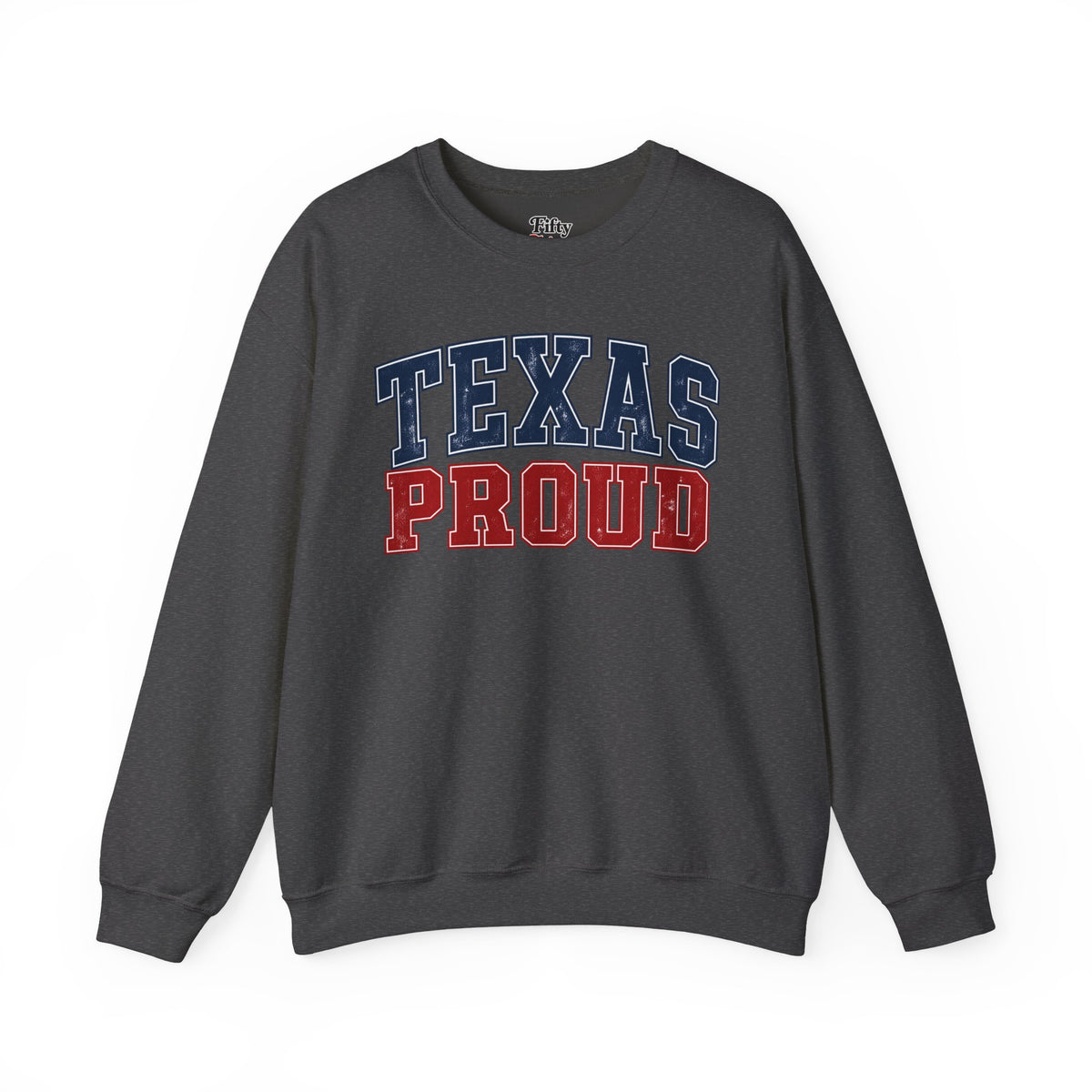 Texas Proud Unisex Crewneck Sweatshirt State Name Graphic