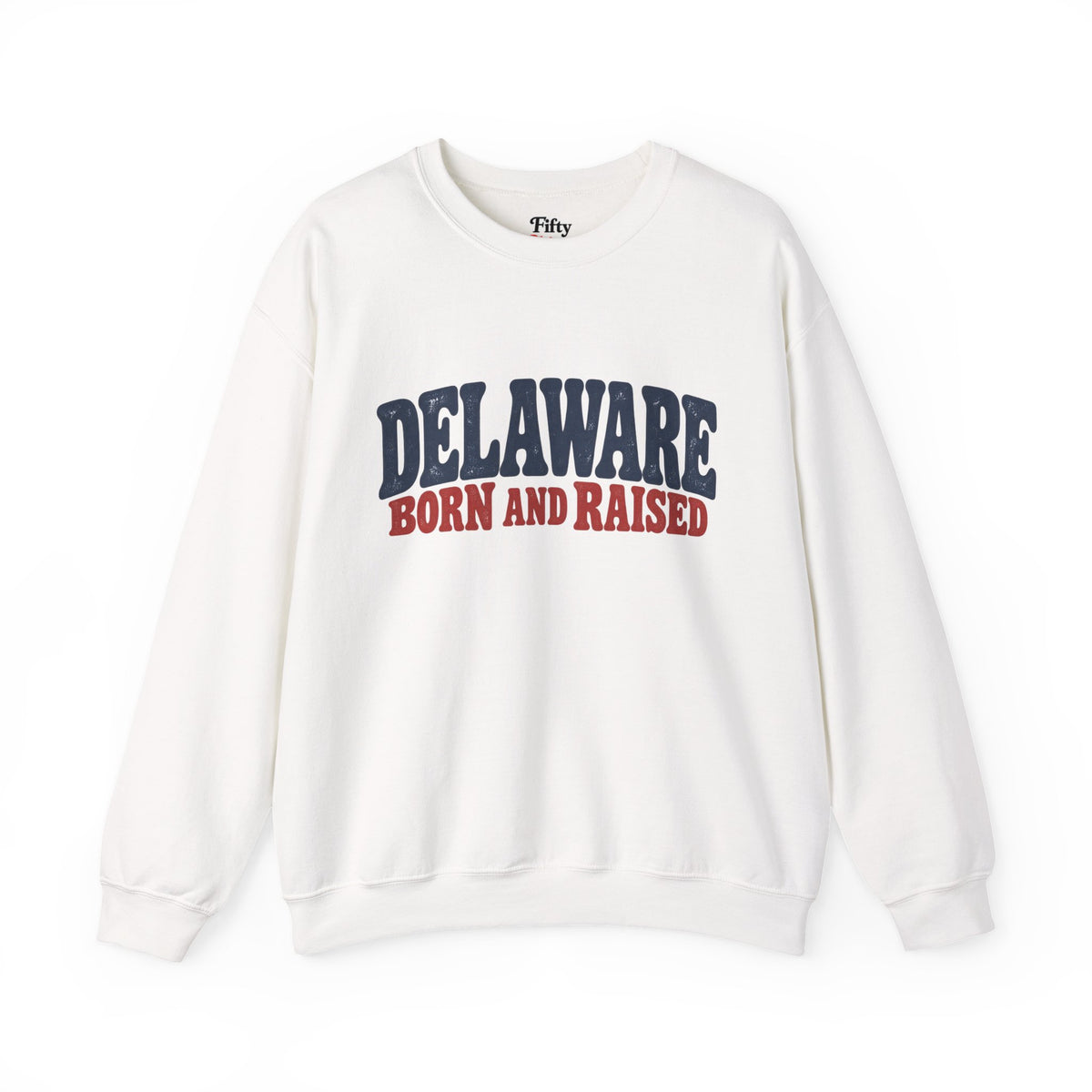 Delaware Born and Raised Retro 1970s Unisex Sweatshirt Graphic
