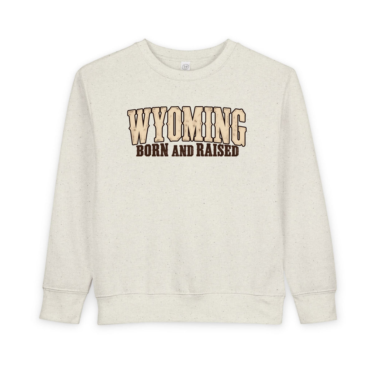Wyoming Born and Raised Classic Western Unisex Toddler Sweatshirt