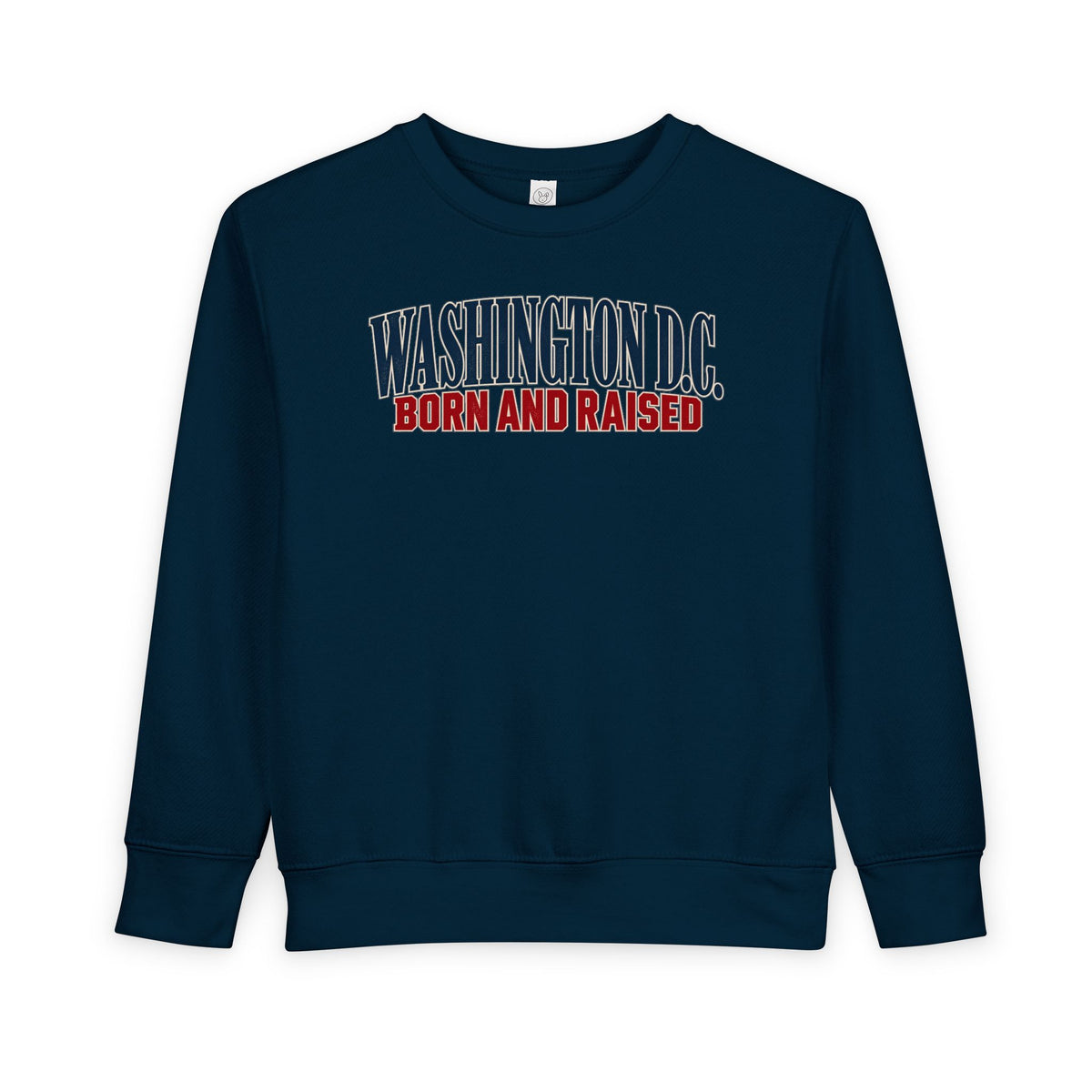 Washington DC Born and Raised Capital City Heritage Unisex Toddler Sweatshirt