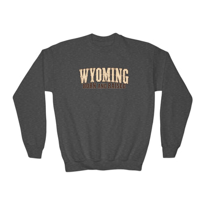 Wyoming Born and Raised Classic Western Unisex Youth Crewneck Sweatshirt Graphic
