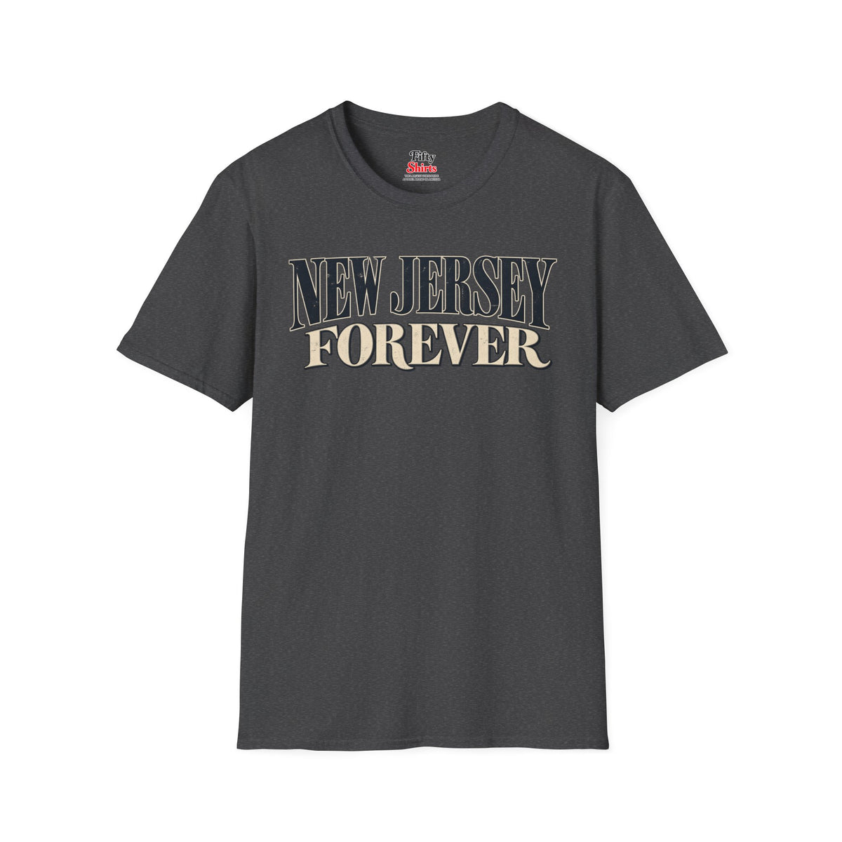 New Jersey Forever Unisex Softstyle T Shirt State Name Graphic Tee