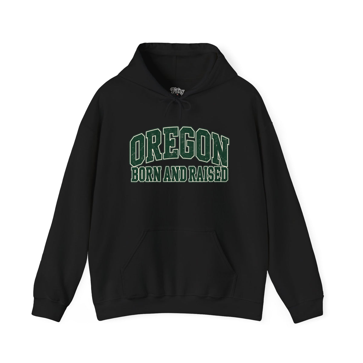 Oregon Born and Raised Unisex Hoodie State Name Graphic