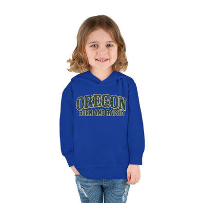Oregon Born and Raised Classic Souvenir Unisex Toddler Pullover Fleece Hoodie