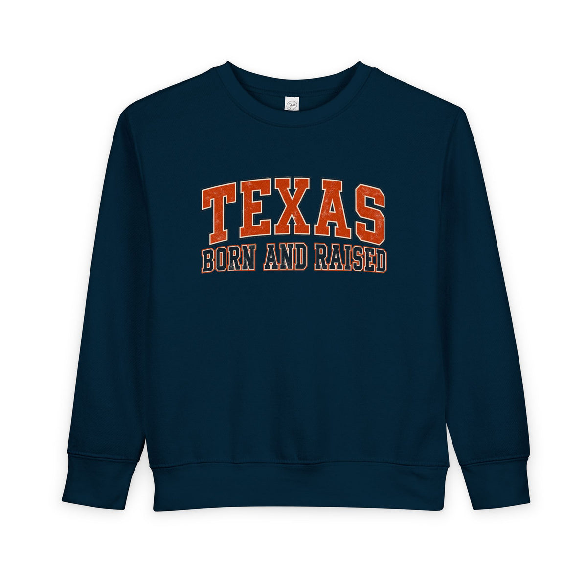 Texas Born and Raised Collegiate Unisex Toddler Sweatshirt