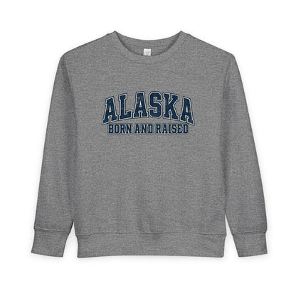 Alaska Born and Raised Classic Collegiate Unisex Toddler Sweatshirt