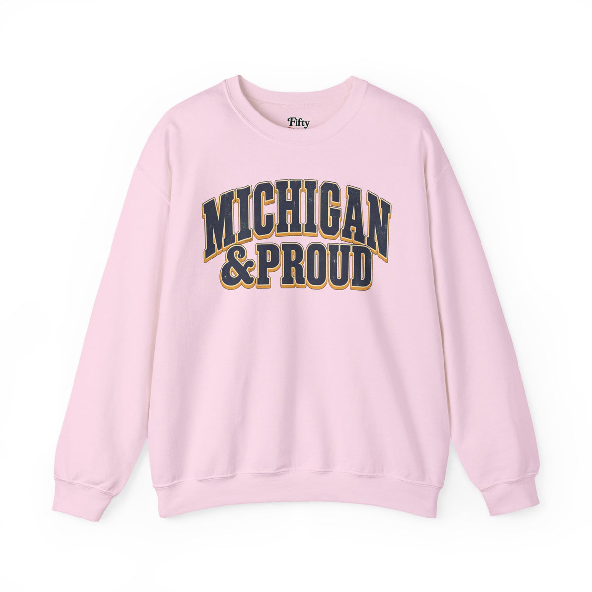 Michigan and Proud Unisex Crewneck Sweatshirt State Name Graphic