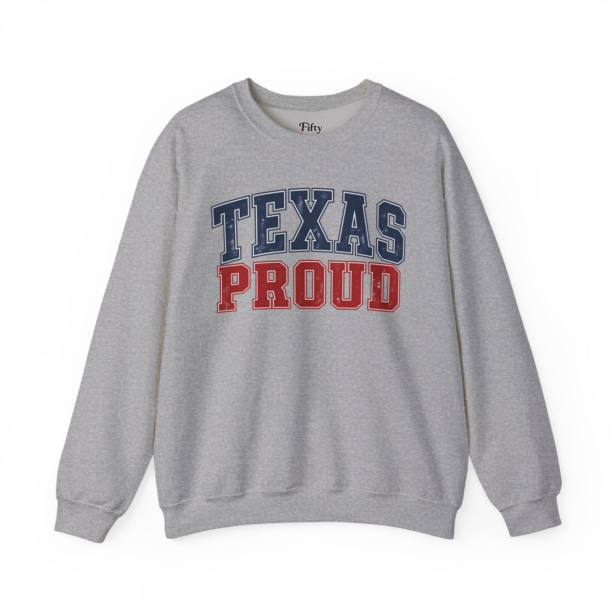 Texas Proud Unisex Crewneck Sweatshirt State Name Graphic