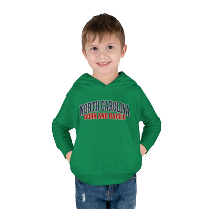 North Carolina Born and Raised Classic Souvenir Unisex Toddler Pullover Fleece Hoodie