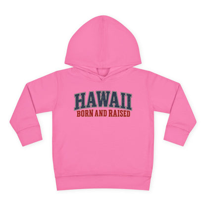 Hawaii Born and Raised Classic Heritage Unisex Toddler Pullover Fleece Hoodie