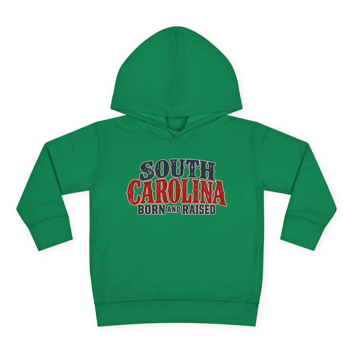 South Carolina Born and Raised Classic Southern Souvenir Unisex Toddler Pullover Fleece Hoodie