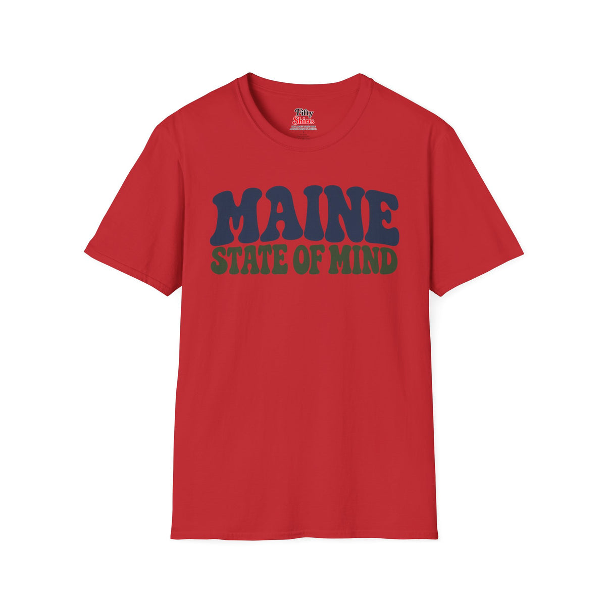 Maine State of Mind Unisex Softstyle T Shirt State Name Graphic Tee