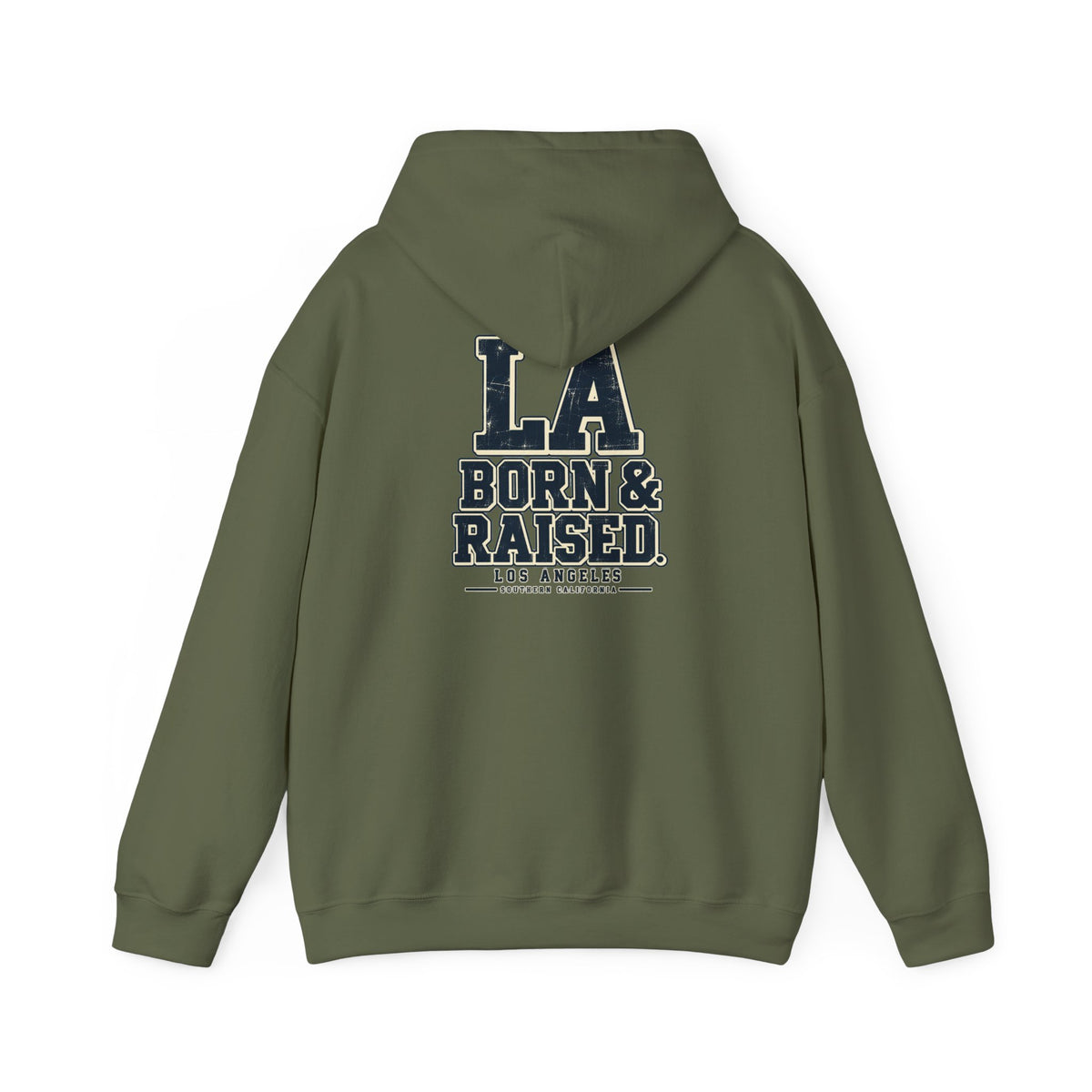 LA Born & Raised Los Angeles Unisex Hoodie Graphic
