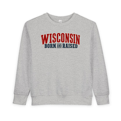 Wisconsin Born and Raised Great Lakes Heritage Unisex Toddler Sweatshirt