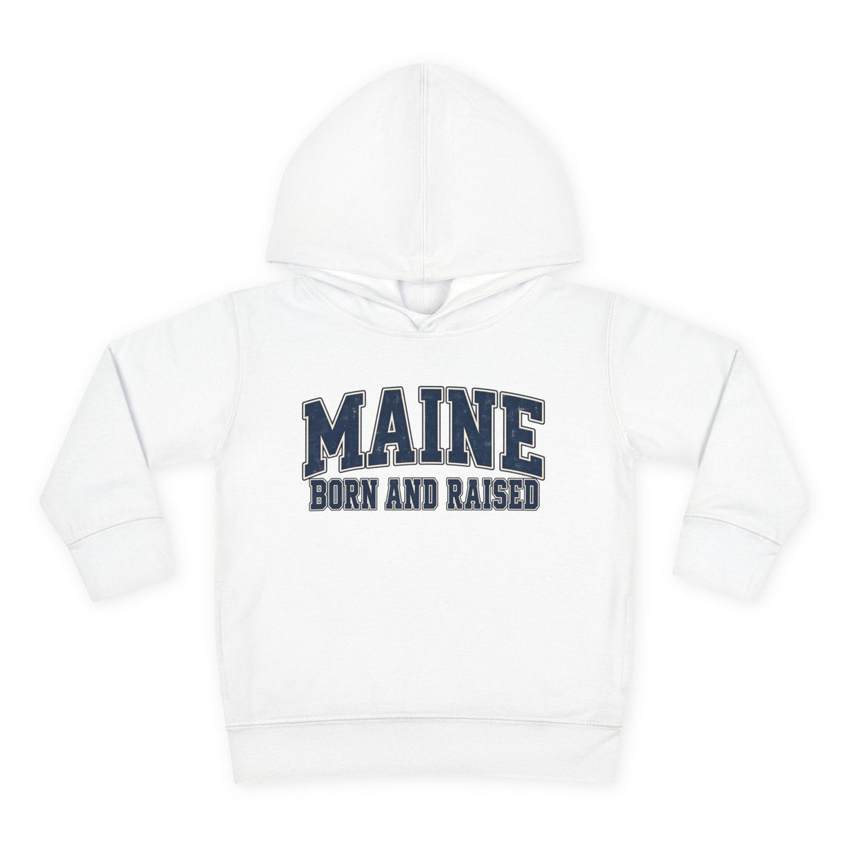 Maine Born and Raised Classic Collegiate Unisex Toddler Pullover Fleece Hoodie