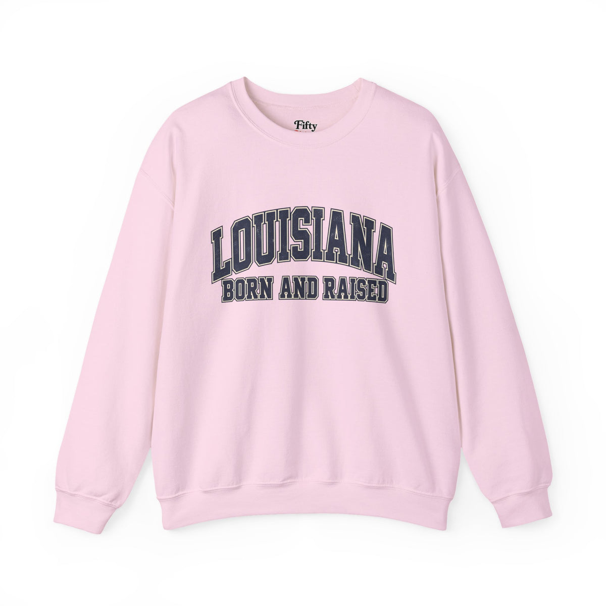 Louisiana Born and Raised Southern Collegiate Unisex Sweatshirt Graphic