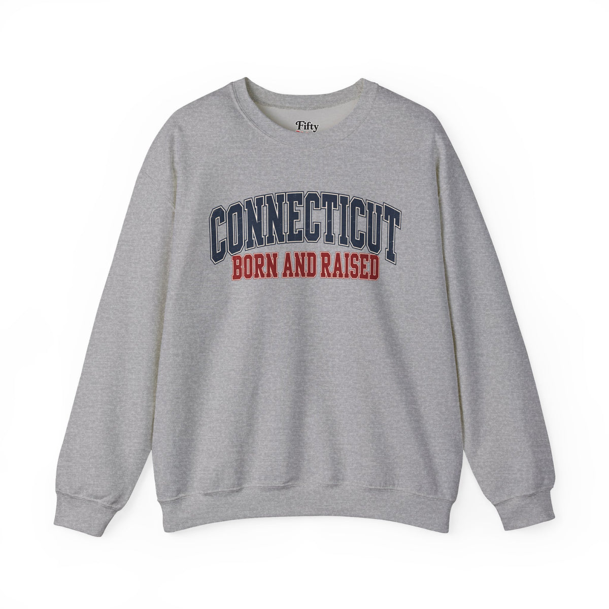 Connecticut Born and Raised Retro Collegiate Unisex Sweatshirt Graphic