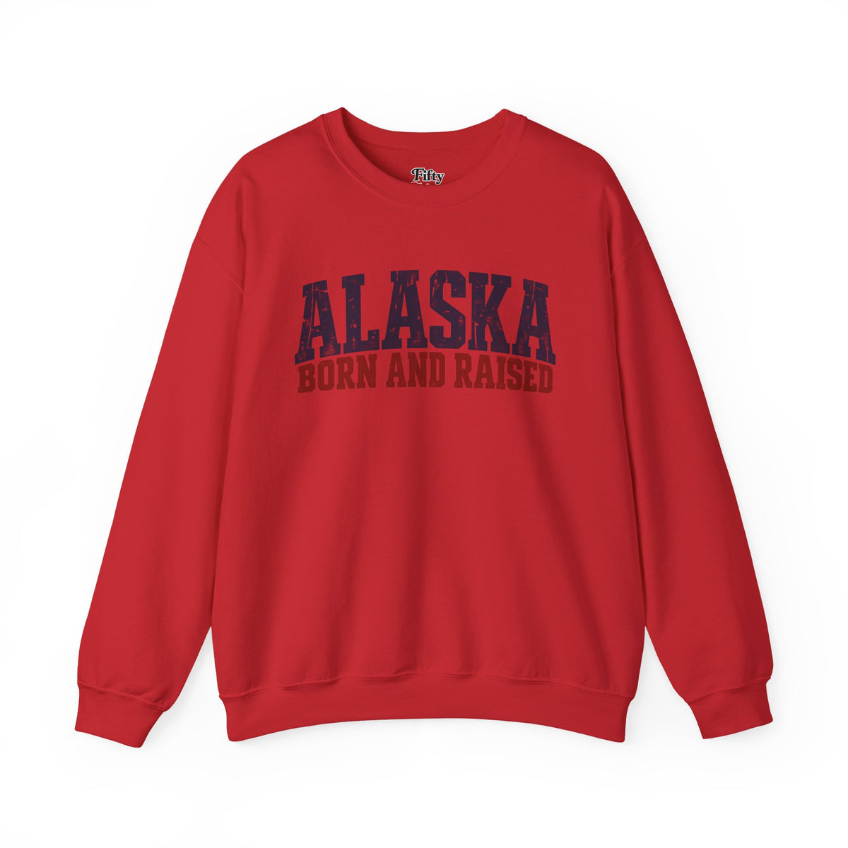 Alaska Born and Raised Bold Northern Workwear Unisex Sweatshirt Graphic