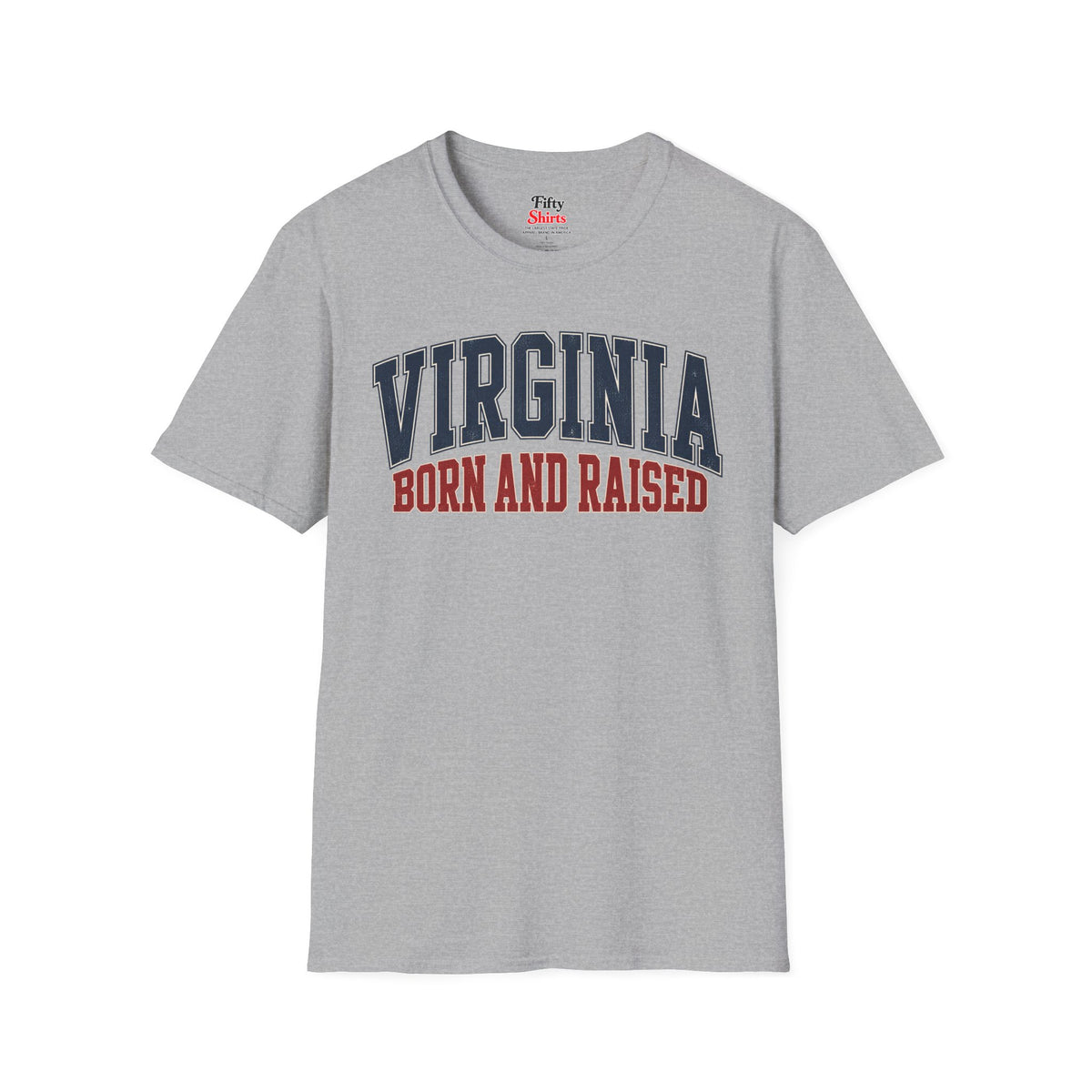 Virginia Born and Raised Unisex Softstyle T Shirt State Name Graphic Tee