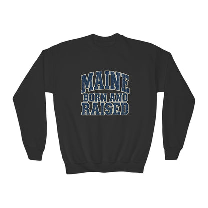 Maine Born and Raised Bold Athletic Unisex Youth Crewneck Sweatshirt Graphic