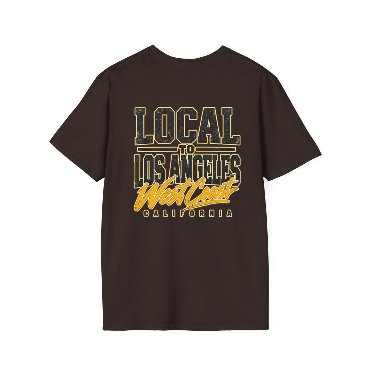 Local to Los Angeles West Coast California Unisex Softstyle Graphic Tee