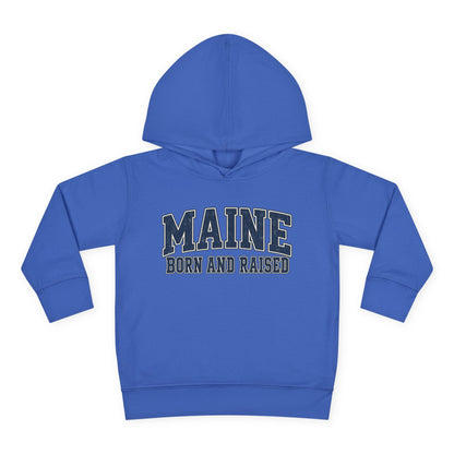 Maine Born and Raised Classic Collegiate Unisex Toddler Pullover Fleece Hoodie