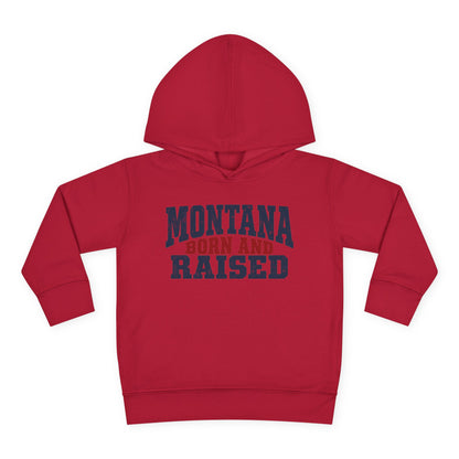Montana Born and Raised Rustic Workwear Unisex Toddler Pullover Fleece Hoodie