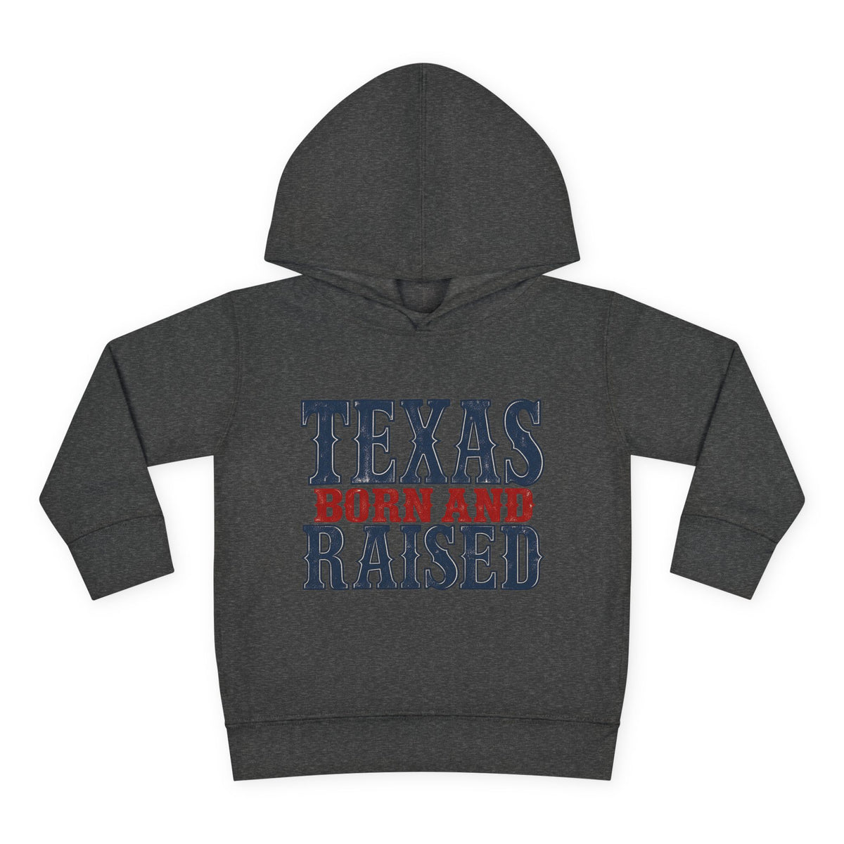 Texas Born and Raised Classic Heritage Unisex Toddler Pullover Fleece Hoodie