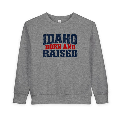 Idaho Born and Raised Bold Americana Unisex Toddler Sweatshirt