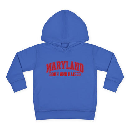 Maryland Born and Raised Classic Collegiate Unisex Toddler Pullover Fleece Hoodie