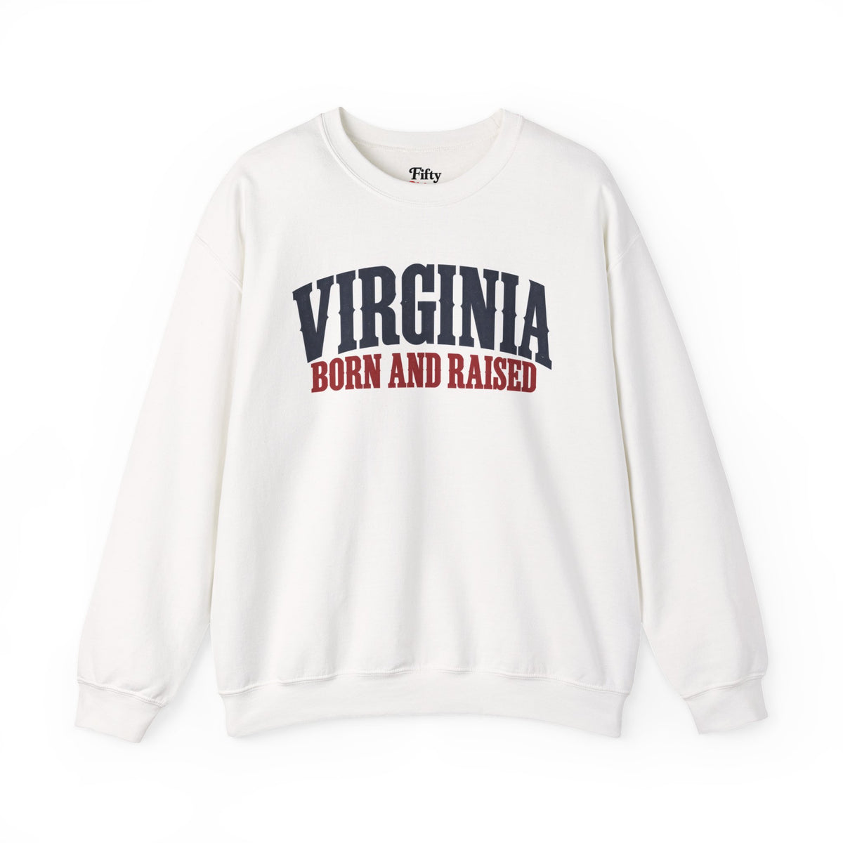 Virginia Born and Raised Premium Heritage Unisex Sweatshirt Graphic