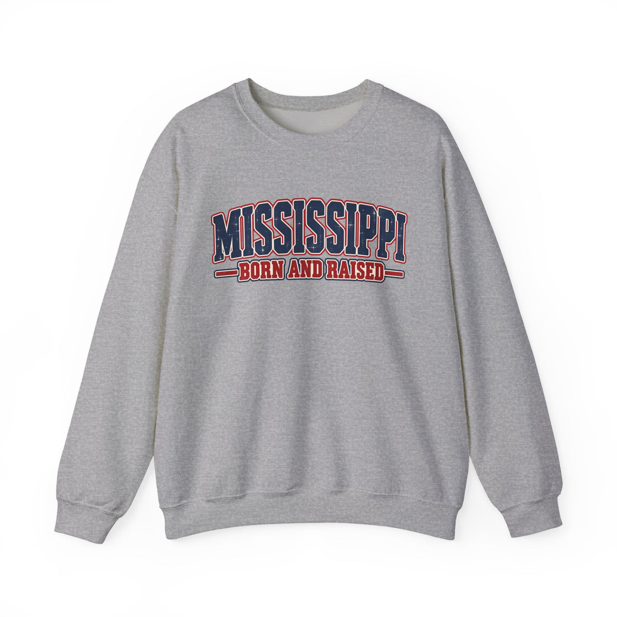 Mississippi Born and Raised Old-School Sign Unisex Sweatshirt Graphic
