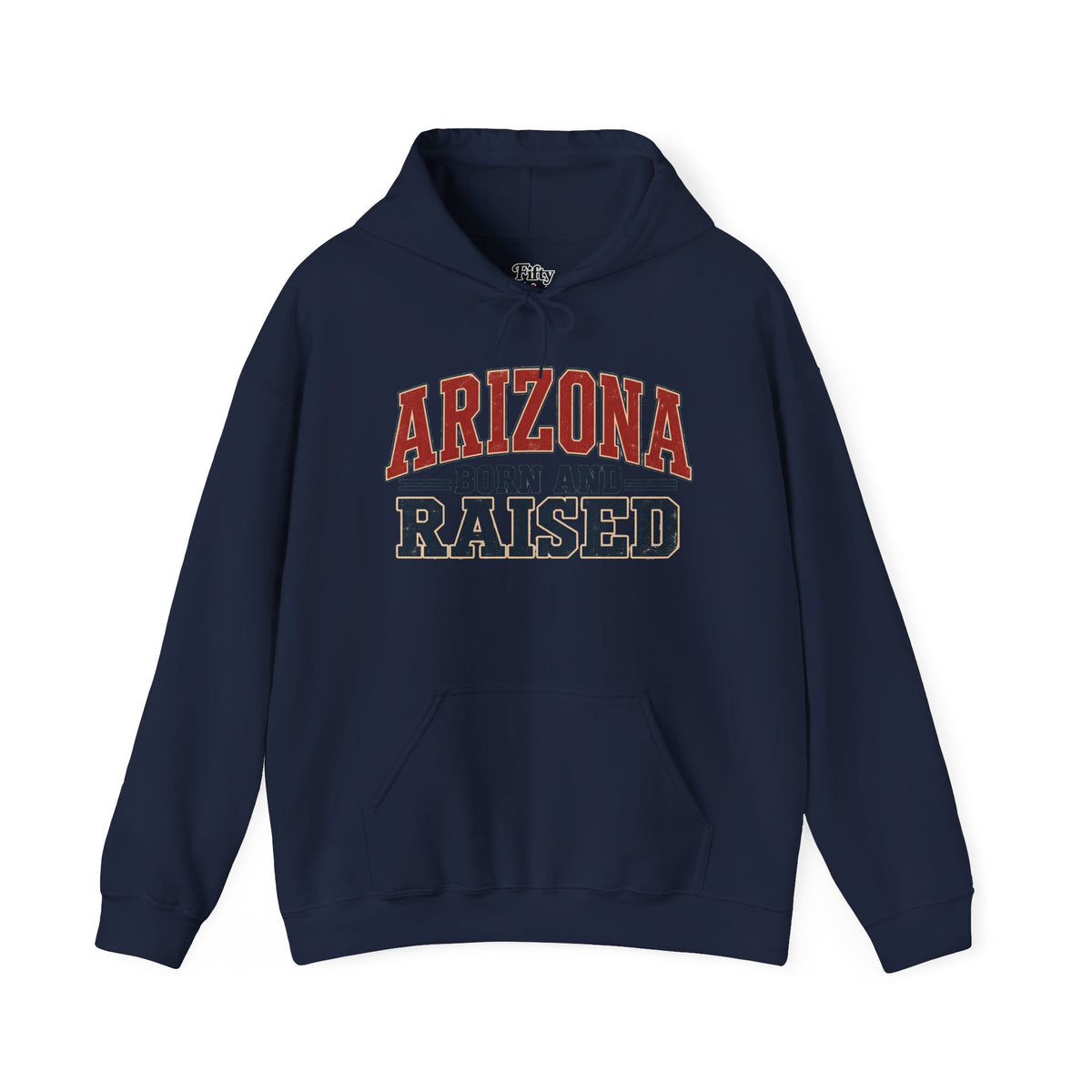 Arizona Born and Raised Unisex Hoodie State Name Graphic