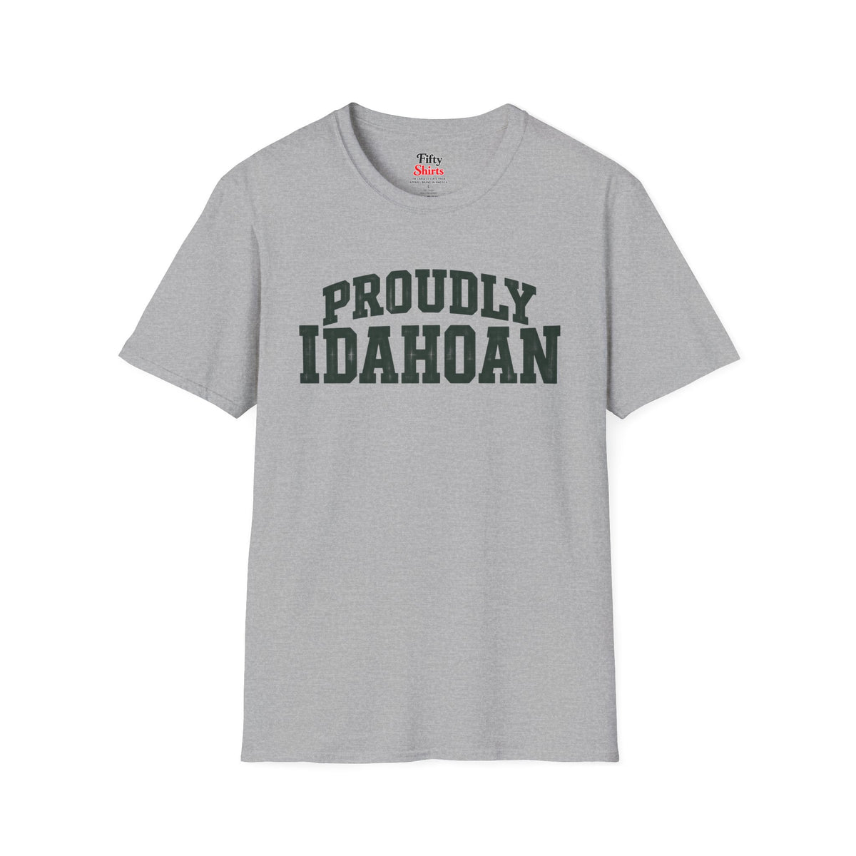 Proudly Idahoan Idaho Unisex Softstyle T Shirt State Name Graphic Tee