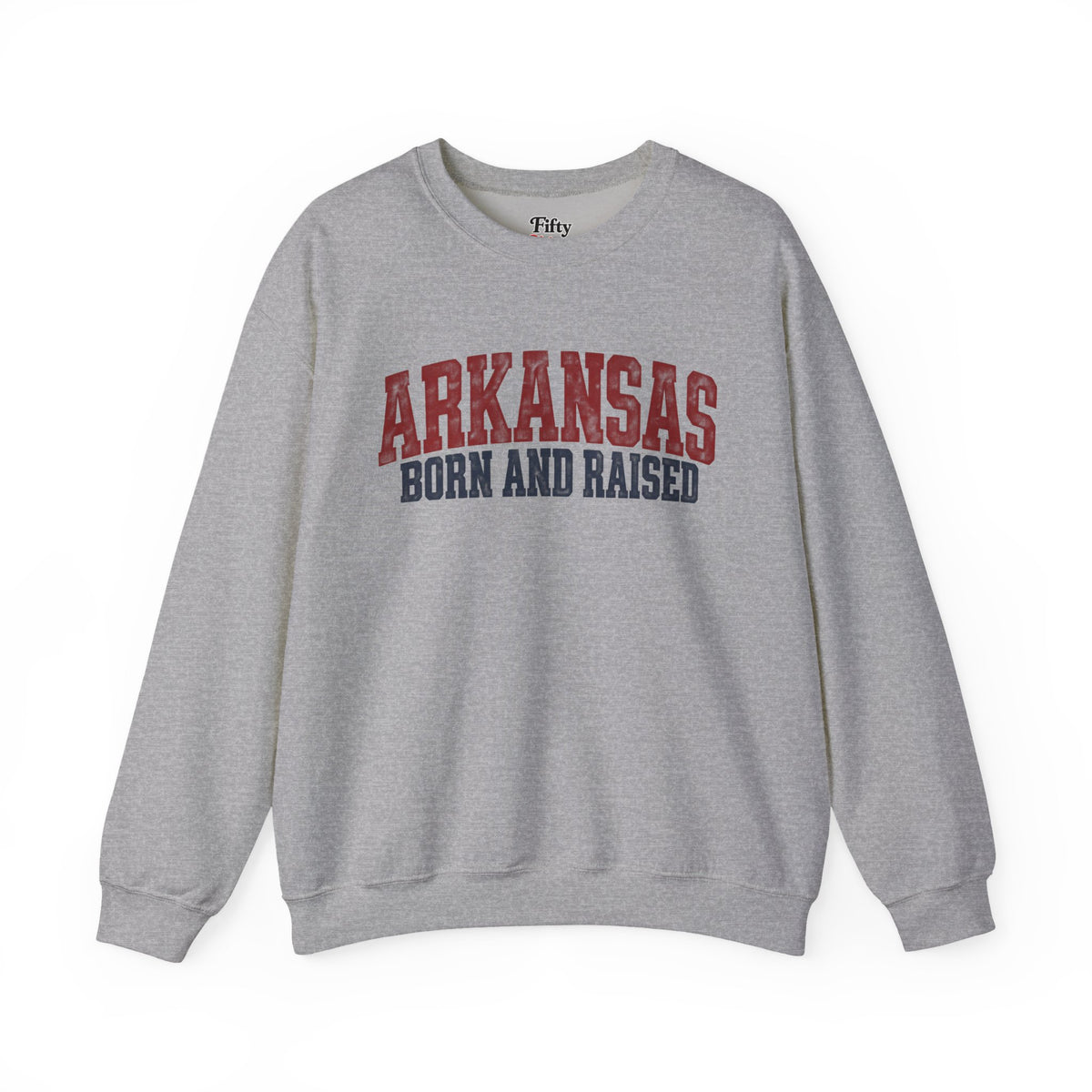 Arkansas Born and Raised Rugged Workwear Unisex Sweatshirt Graphic