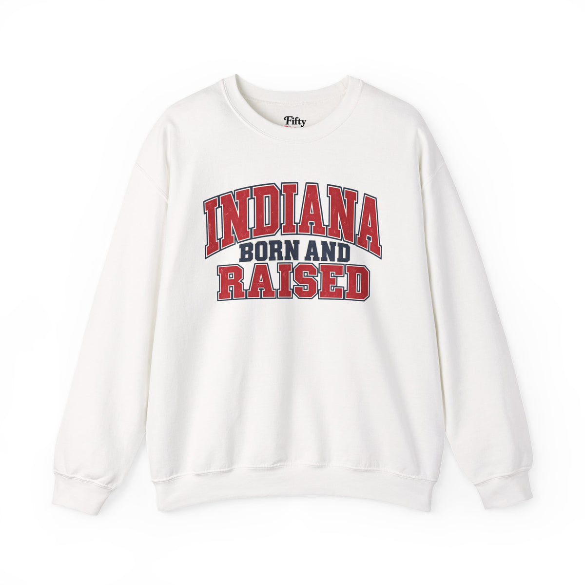 Indiana Born and Raised Vintage Collegiate Unisex Sweatshirt Graphic
